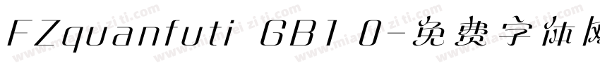 FZquanfuti  GB1 0字体转换